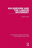 Bolshevism and the Labour Movement (eBook, PDF)