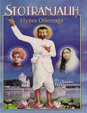 Stotranjalih - Hymn Offerings (eBook, ePUB) Stotranjalih - Hymn Offerings (eBook, ePUB)