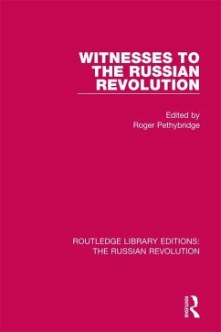 Witnesses to the Russian Revolution (eBook, PDF) Cover Witnesses to the Russian Revolution (eBook, PDF)