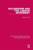 Bolshevism and the Labour Movement (eBook, ePUB)