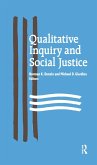 Qualitative Inquiry and Social Justice (eBook, ePUB)