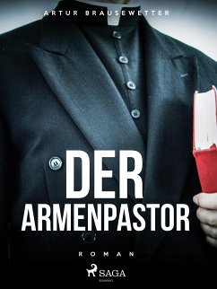 Der Armenpastor (eBook, ePUB) - Brausewetter, Artur