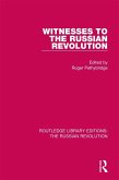 Witnesses to the Russian Revolution (eBook, ePUB)