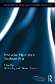 Production Networks in Southeast Asia (eBook, ePUB)