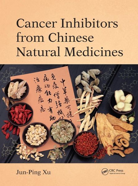 Cancer Inhibitors from Chinese Natural Medicines (eBook, ePUB) Cancer Inhibitors from Chinese Natural Medicines (eBook, ePUB)