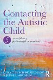 Contacting the Autistic Child (eBook, ePUB)