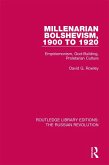 Millenarian Bolshevism 1900-1920 (eBook, PDF)