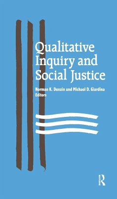 Qualitative Inquiry and Social Justice (eBook, PDF)