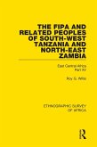 The Fipa and Related Peoples of South-West Tanzania and North-East Zambia (eBook, ePUB)