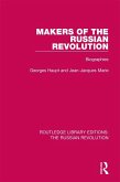 Makers of the Russian Revolution (eBook, ePUB)