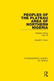 Peoples of the Plateau Area of Northern Nigeria (eBook, ePUB)