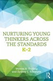 Nurturing Young Thinkers Across the Standards (eBook, PDF)