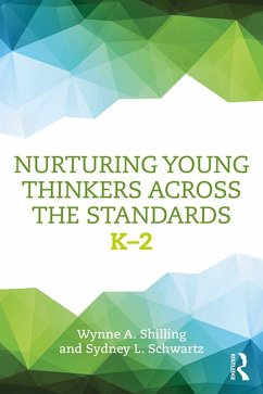 Cover Nurturing Young Thinkers Across the Standards (eBook, PDF)