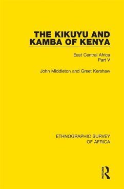 The Kikuyu and Kamba of Kenya (eBook, PDF) - Middleton, John; Kershaw, Greet