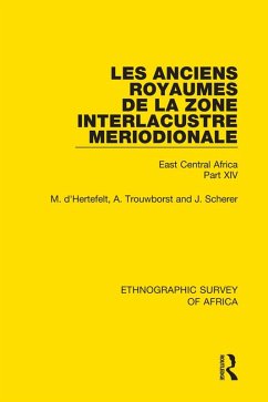 Cover Les Anciens Royaumes de la Zone Interlacustre Meriodionale (Rwanda, Burundi, Buha) (eBook, ePUB)