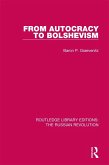 From Autocracy to Bolshevism (eBook, ePUB)