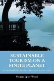Sustainable Tourism on a Finite Planet (eBook, ePUB)