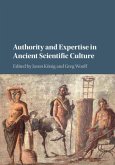Authority and Expertise in Ancient Scientific Culture (eBook, PDF) Authority and Expertise in Ancient Scientific Culture (eBook, PDF)