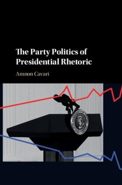 Cover Party Politics of Presidential Rhetoric (eBook, PDF)