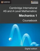 Cambridge International AS and A Level Mathematics: Mechanics 1 Revised Edition Digital edition (eBook, ePUB)