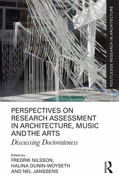 Perspectives on Research Assessment in Architecture, Music and the Arts (eBook, ePUB) Perspectives on Research Assessment in Architecture, Music and the Arts (eBook, ePUB)