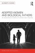 Adopted Women and Biological Fathers... - Bild 1