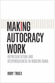 Making Autocracy Work (eBook, PDF)