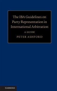 IBA Guidelines on Party Representation in International Arbitration (eBook, PDF) - Ashford, Peter