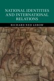National Identities and International Relations (eBook, PDF)