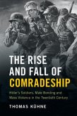 Rise and Fall of Comradeship (eBook, PDF)