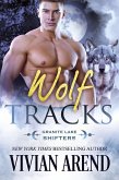 Wolf Tracks: Granite Lake Wolves #4 (Northern Lights Shifters, #4) (eBook, ePUB)