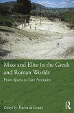 Mass and Elite in the Greek and Roman Worlds (eBook, ePUB)
