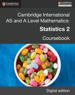 Cambridge International AS and A Level Mathematics: Statistics 2 Revised Edition Digital edition (eBook, ePUB) - Dobbs, Steve