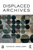 Displaced Archives (eBook, PDF)