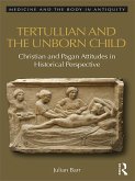 Tertullian and the Unborn Child (eBook, PDF)
