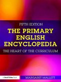 The Primary English Encyclopedia (eBook, PDF) The Primary English Encyclopedia (eBook, PDF)
