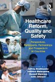 Healthcare Reform, Quality and Safety (eBook, PDF)