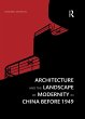 Architecture and the Landscape of... - Bild 1