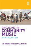 Engaging in Community Music (eBook, ePUB)