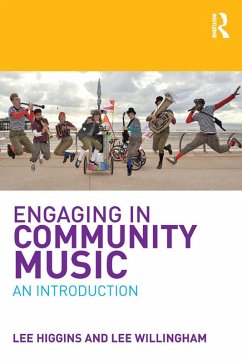 Cover Engaging in Community Music (eBook, ePUB)