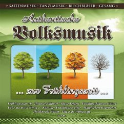 Authent.Volksmusik-Zur Frühlingszeit - Diverse