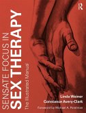 Sensate Focus in Sex Therapy (eBook, ePUB)