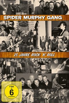 25 Jahre Rock 'N' Roll - Spider Murphy Gang