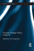 Chinese Foreign Policy Under Xi (eBook, ePUB)