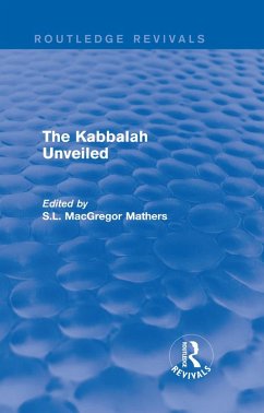 The Kabbalah Unveiled (eBook, ePUB)