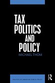 Tax Politics and Policy (eBook, ePUB)