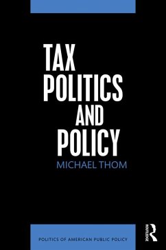 Cover Tax Politics and Policy (eBook, ePUB)