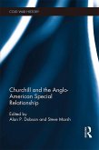 Churchill and the Anglo-American Special Relationship (eBook, PDF)