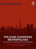 Policing European Metropolises (eBook, ePUB)
