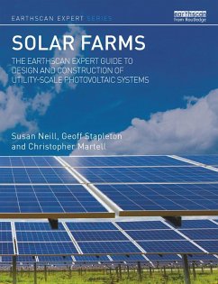 Solar Farms (eBook, PDF) - Neill, Susan; Stapleton, Geoff; Martell, Christopher